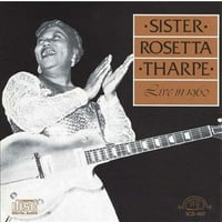 Sestra Rosetta Tharp-živjela je 1960